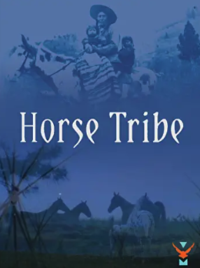 Horse Tribe – Nez Perce Peoples – Documentary Review